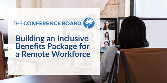Building an Inclusive Benefits Package for a Remote Workforce